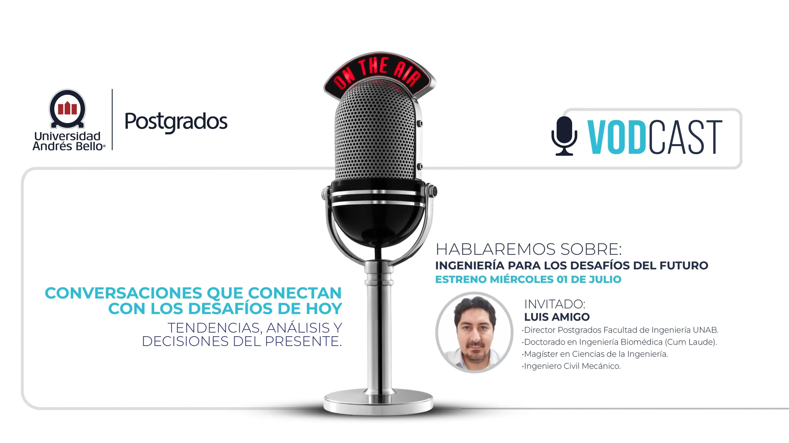 Vodcast: Ingeniería para los Desafíos del Futuro