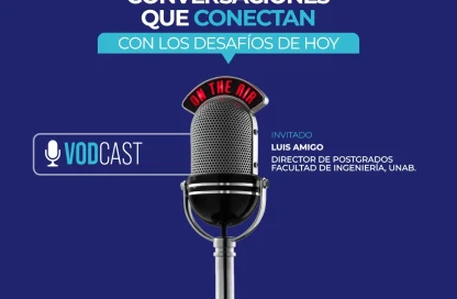 Vodcast: Ingeniería para los Desafíos del Futuro