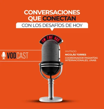 Vodcast: ¿Por qué una experiencia internacional puede cambiar tu forma de ver el mundo?